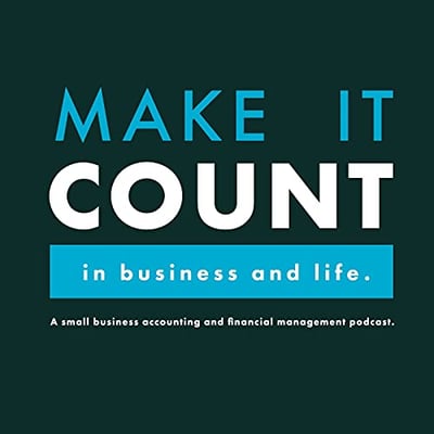 Make it Count | Accounting and Financial Management Podcast
